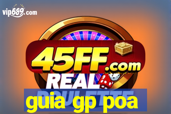 guia gp poa